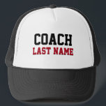 Coach Personalized Last Name Trucker Hat<br><div class="desc">Add your name in red letters with a back drop shadow to personalize this cap. the word COACH in black letters is also a template if you wish to change the team member title.</div>