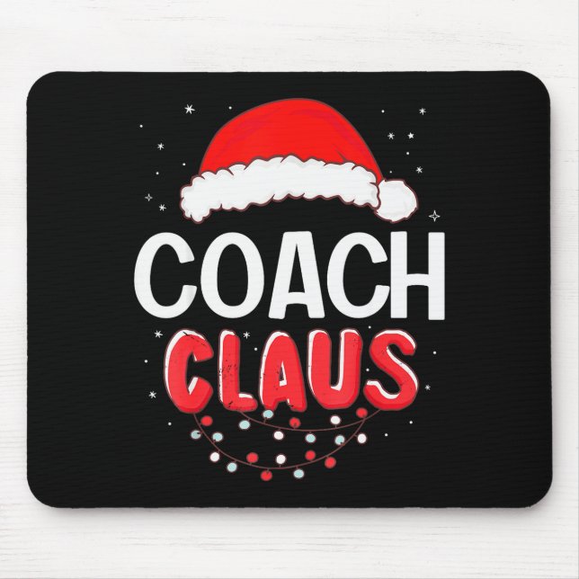 Coach Santa Claus Christmas Matching Costume  Mouse Pad (Front)