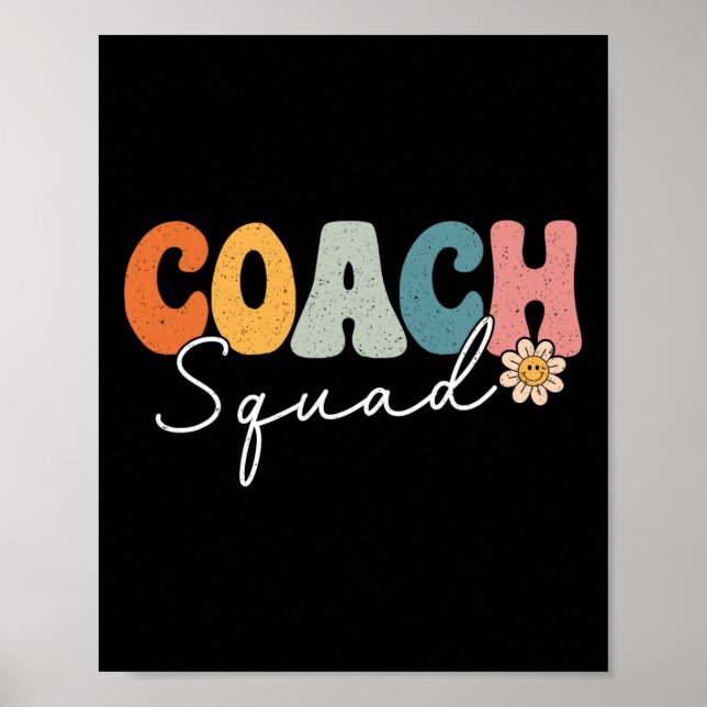 Coach Squa Back To School Funny Coaching First Day Poster (Front)