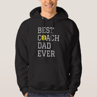 Coaching Best Softball Coach Dad Ever Father Day Hoodie