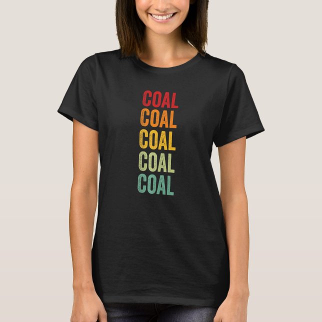 Coal County Oklahoma Rainbow Text T-Shirt (Front)