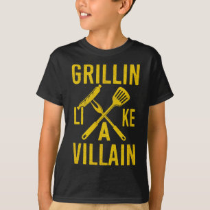 Coal Grilling Steak Cooking Beef Pork Grillin Like T-Shirt