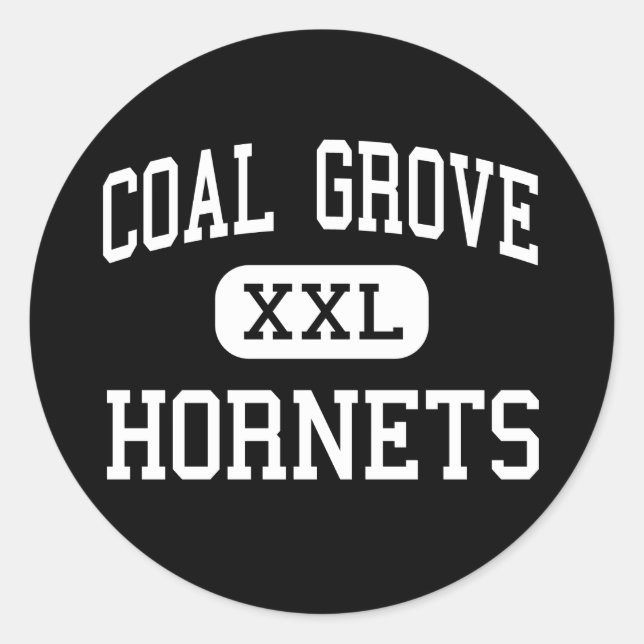 Coal Grove - Hornets - High - Coal Grove Ohio Classic Round Sticker (Front)
