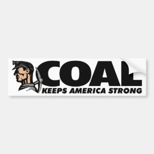 COAL KEEPS AMERICA STRONG BUMPER STICKER