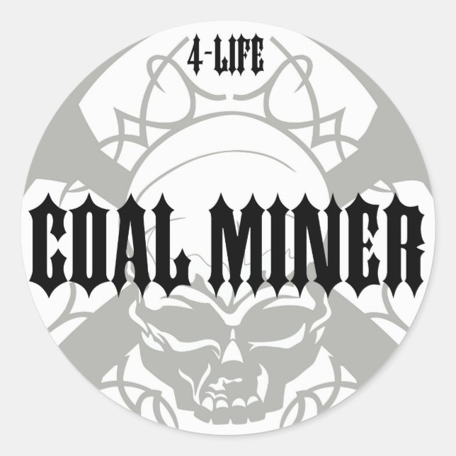 COAL MINER 4-LIFE CLASSIC ROUND STICKER (Front)