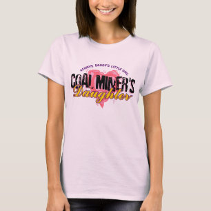 COAL MINER'S DAUGHTER T-Shirt