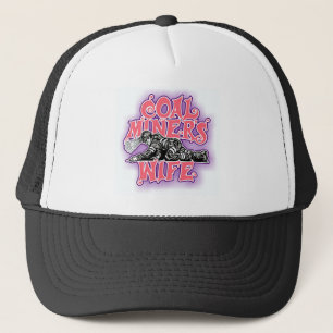 COAL MINER'S WIFE TRUCKER HAT