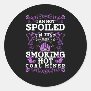 Coal Mining Friend Coal Miner Friend Coal Miner Classic Round Sticker