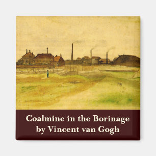 Coalmine in the Borinage by Vincent van Gogh Magnet