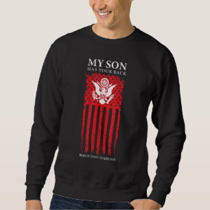 Coast Guard My Son Has Your Proud Coast Guard Dad Sweatshirt