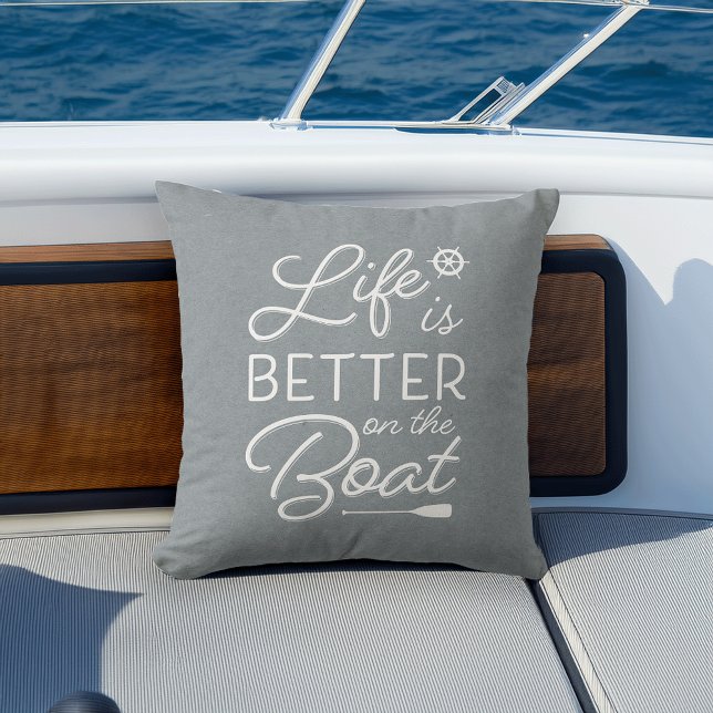 Coastal Blue-Grey Life Is Better On The Boat Outdoor Pillow (Creator Uploaded)