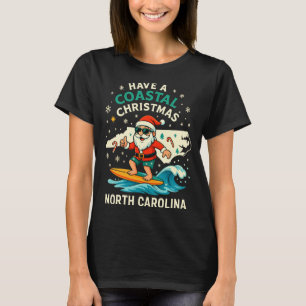 Coastal Christmas Nc Shirt Santa Surfing Funny Wav