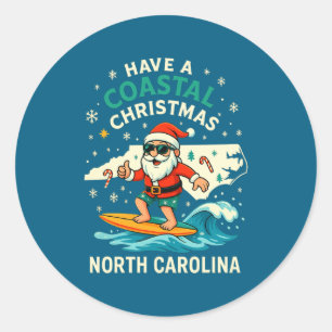 Coastal Christmas Nc Shirt Santa Surfing Funny Wav Classic Round Sticker