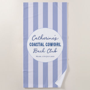 Coastal Cowgirl Bach Club Blue White Stripe Beach Towel