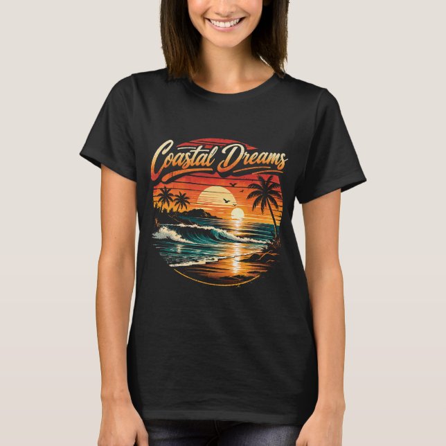 Coastal Dreams T-Shirt (Front)