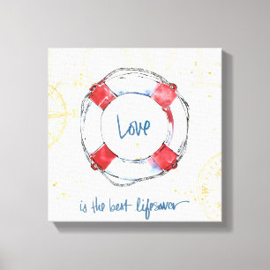Coastal Quote   Love is the best lifesaver Canvas Print