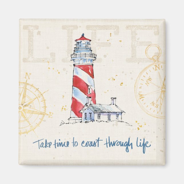 Coastal Quote | Take Time To Coast Through Life Magnet (Front)