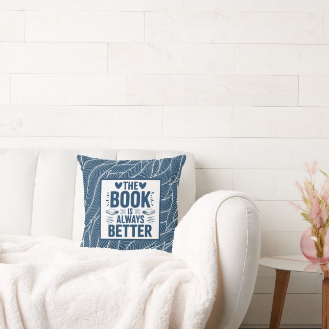 Coastal The Book Is Always Bettter Throw Pillow (Couch)