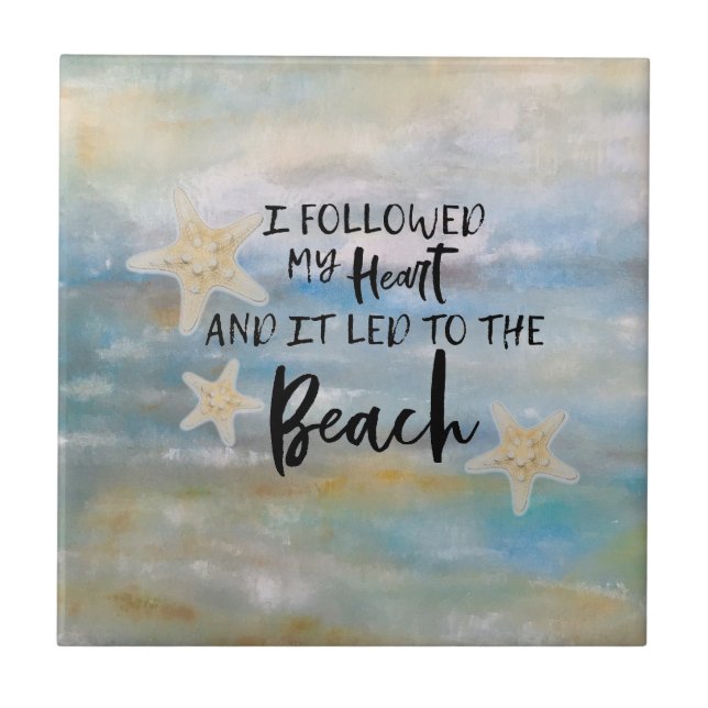 Coastal Themed Beach Quote Tile (Front)