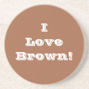 Coaster I Love Brown