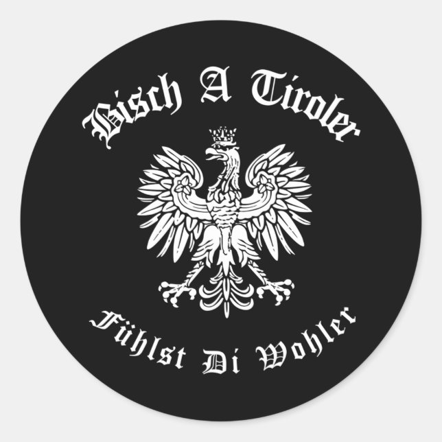 coat of arms Adler Austria Bischt a Tiroler Classic Round Sticker (Front)