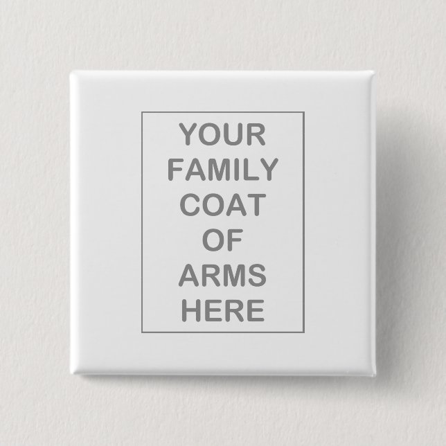 Coats of Arms Buttons/Badges 2 Inch Square Button (Front)