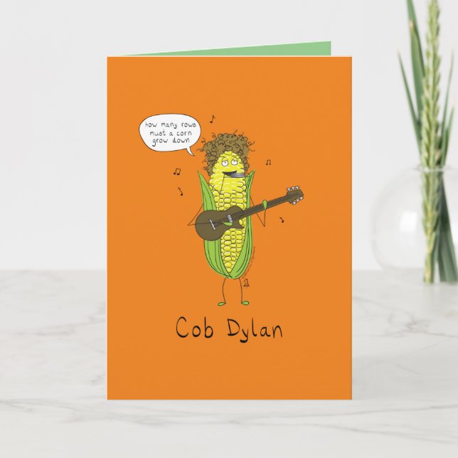 Cob Dylan Musician Corn Funny Greeting Card (Front)