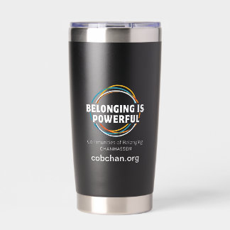 CoBC Tumbler (white text) - Belonging is Powerful
