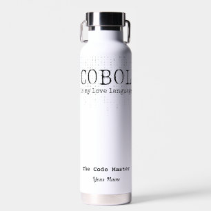 Cobol is my love language.b Personalized Water Bottle