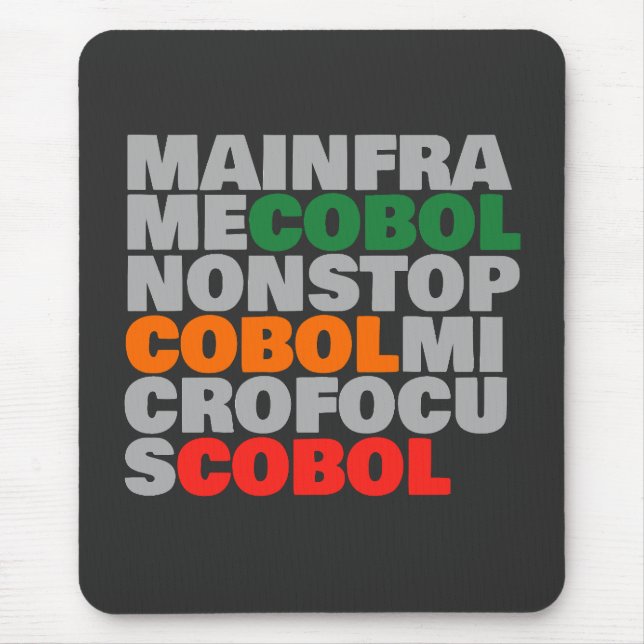 COBOL Platforms – Mainframe, MicroFocus, NonStop  Mouse Pad (Front)