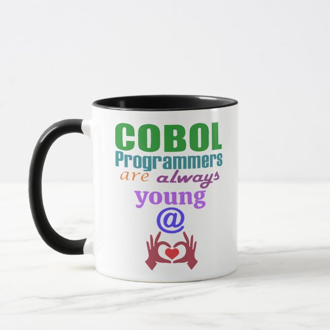 Cobol Programmers Are Always Young At Heart Mug (Left)
