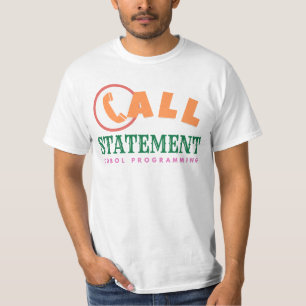 Cobol Programming Call Statement T-Shirt