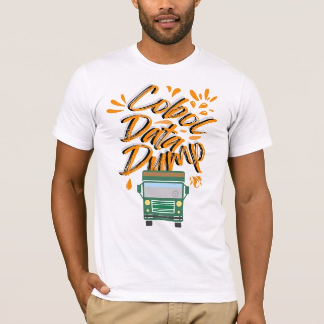 Cobol Programming Data Dump T-Shirt (Front)