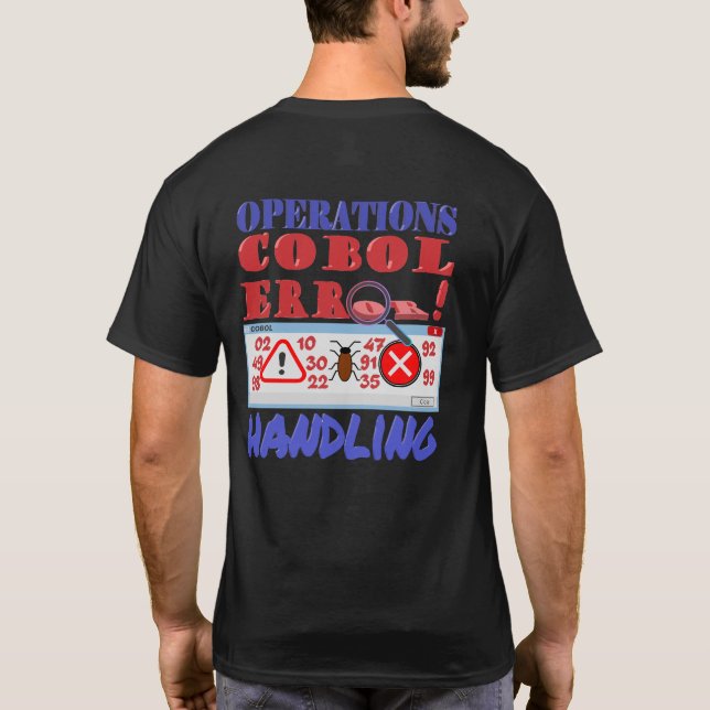 Cobol Programming Error Handling T-Shirt (Back)
