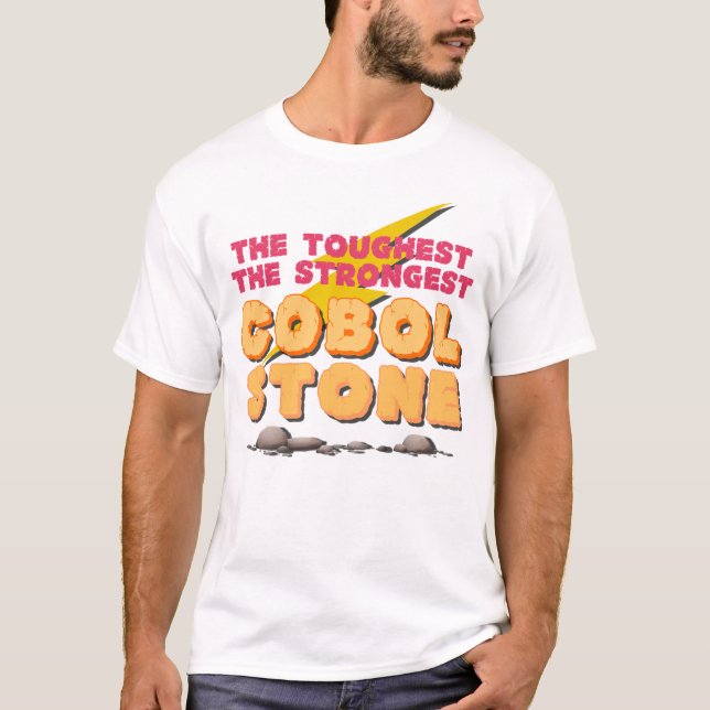 Cobol Programming Language as a Strong Stone  T-Shirt (Front)
