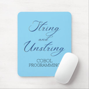 Cobol Programming String and Unstring Verb Mouse Pad