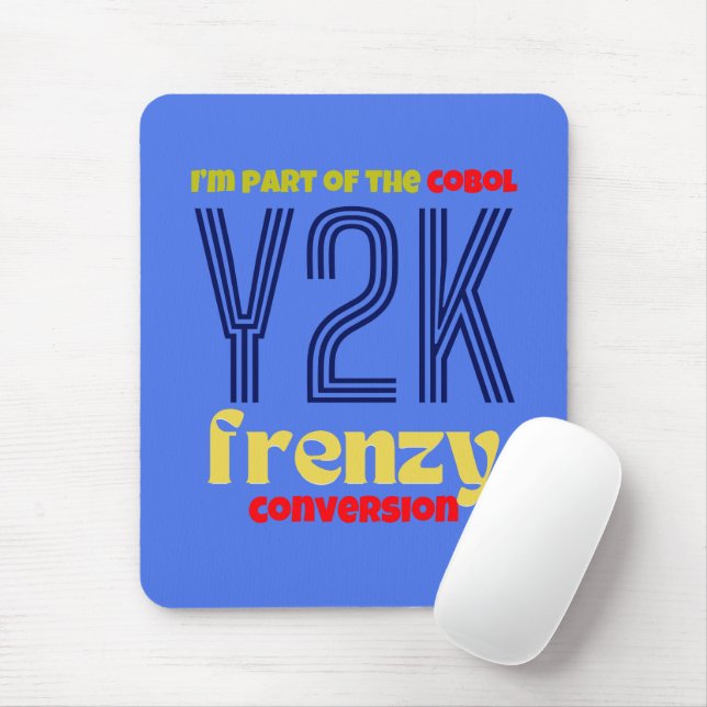 Cobol Programs Y2K Conversion T-Shirt Mouse Pad (With Mouse)