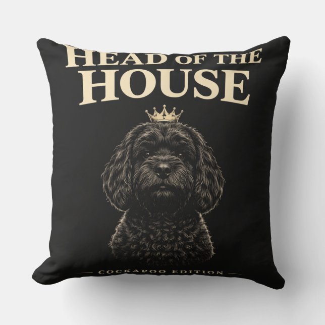 Cockapoo Head Of The House Gift | Funny Dog Owner  Throw Pillow (Front)