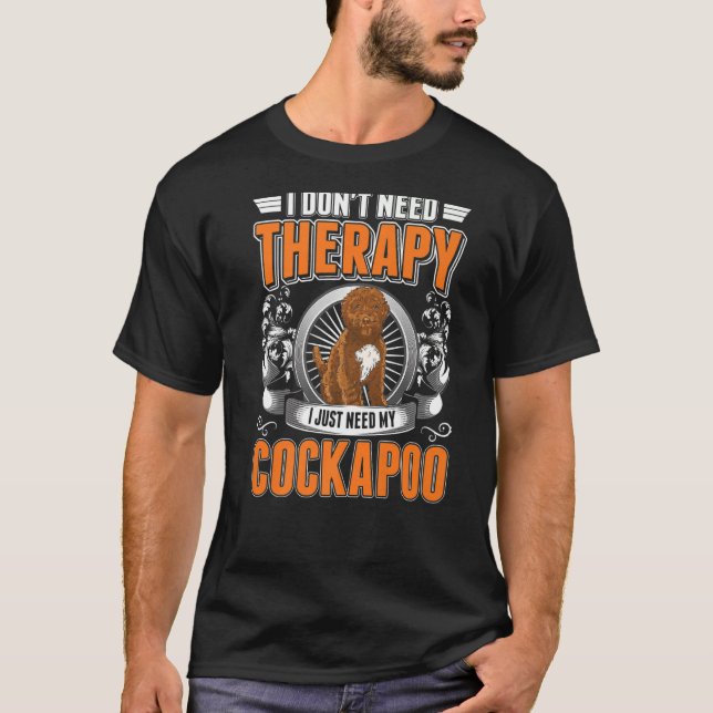 Cockapoo Therapy   T-Shirt (Front)