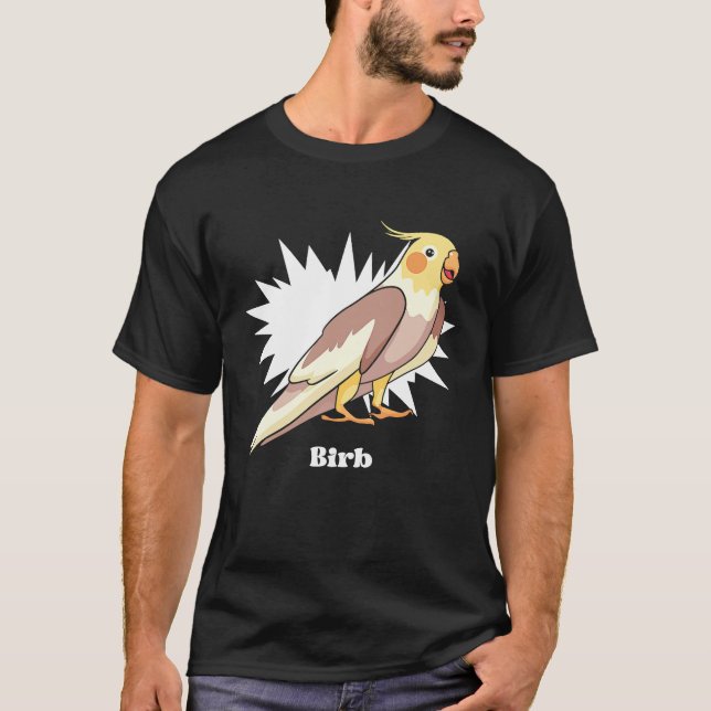 Cockatiel Birb Meme Yellow Cute Bird for Parrot Ow T-Shirt (Front)