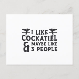Cockatiel Owners I Like Cockatiel Funny Birds Postcard