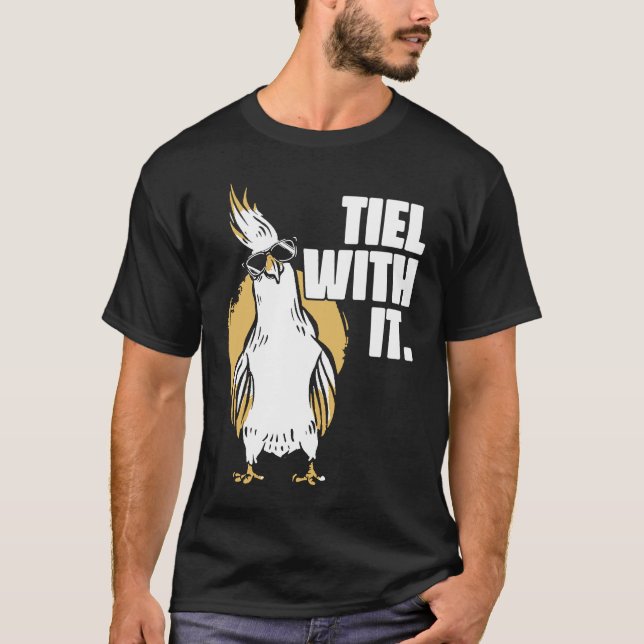 Cockatiel Tiel With It Cool Sunglasses Bird for Pa T-Shirt (Front)