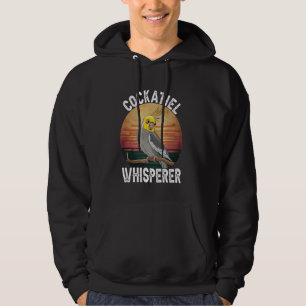 Cockatiel Whisperer Funny Cute Parrot Lover Men Wo Hoodie