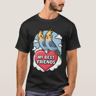 Cockatiels My Best Friends Heart Clouds Design gir T-Shirt