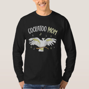 Cockatoo Mom Parrot Bird Womens T-Shirt