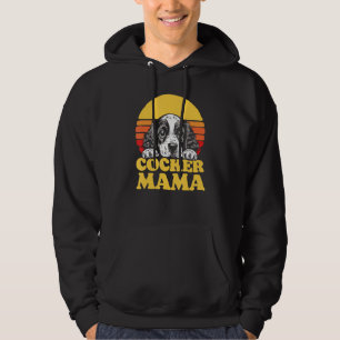 Cocker Mama Cute English Cocker Spaniel Puppy Mom  Hoodie