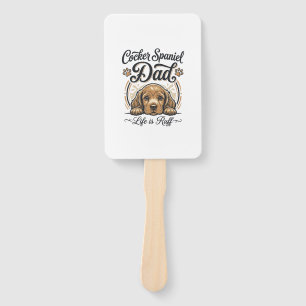 Cocker Spaniel Dad Life Is Ruff Vintage Dog Shirt_ Hand Fan