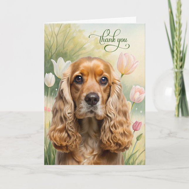 Cocker Spaniel Dog in Tulip Garden Thank You Card (Front)