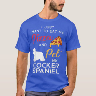 Cocker Spaniel Dog Pizza lover owner Xmas Birthday T-Shirt