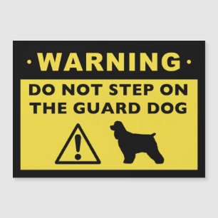 Cocker Spaniel Humourous Guard Dog Warning